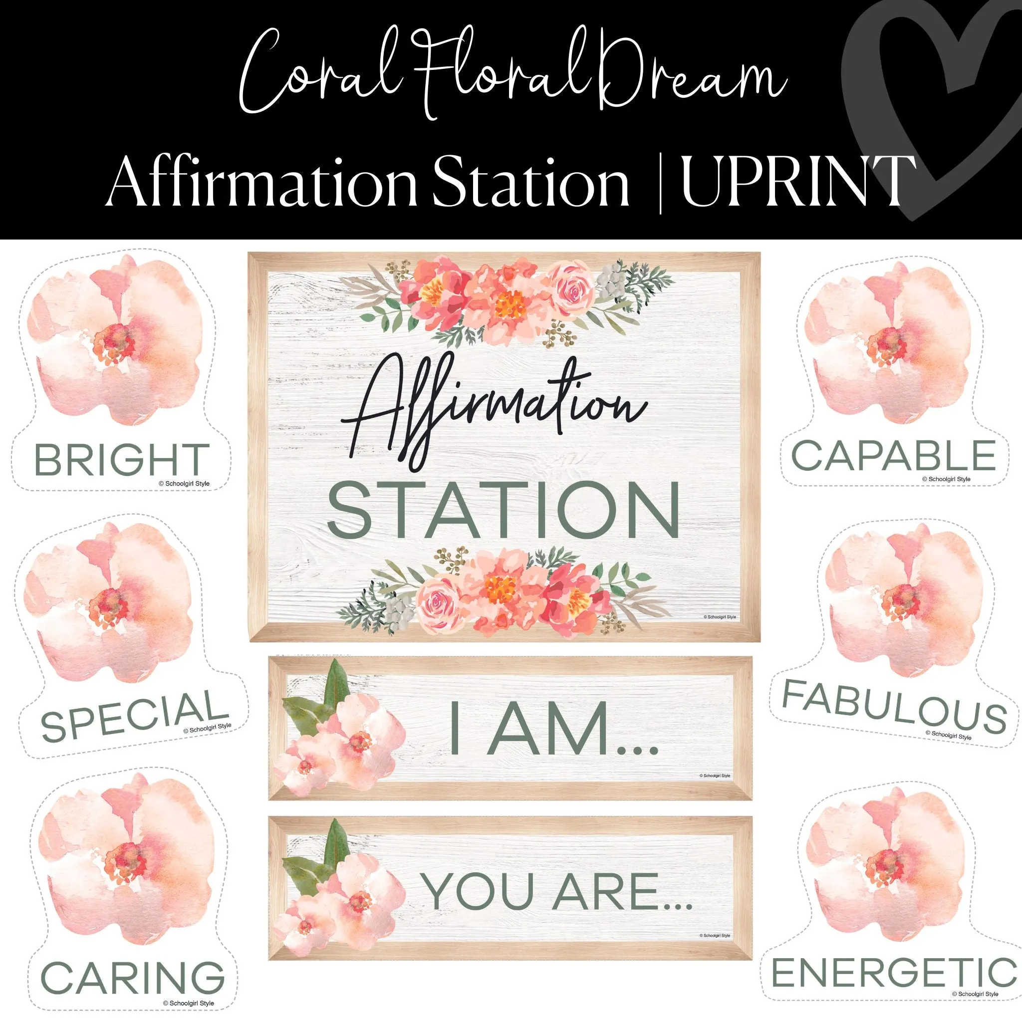 Affirmation Station | UPRINT | Coral Floral Dream Classroom Decor | Schoolgirl Style